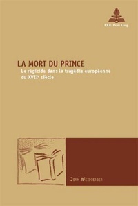 Abbildung von: La Mort du Prince - Peter Lang Verlag