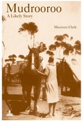 Cover: Mudrooroo: A Likely Story - European Interuniversity Press