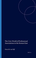 Cover: The Civic World of Professional Associations in the Roman East - jJ.C. Gieben, Uitgeverij