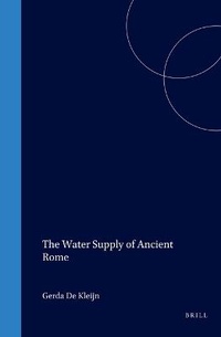 Enlarge image Cover: The Water Supply of Ancient Rome - jJ.C. Gieben, Uitgeverij