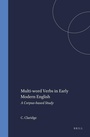 Cover: Multi-word Verbs in Early Modern English - Rodopi