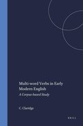 Cover: Multi-word Verbs in Early Modern English - Rodopi