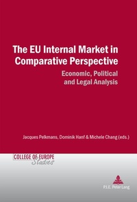 Enlarge image Cover: The EU Internal Market in Comparative Perspective - Presses Interuniversitaires Europeennes