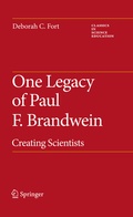 Cover: One Legacy of Paul F. Brandwein - Springer