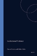Cover: Institutional Violence - Rodopi