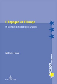 Abbildung von: L'Espagne et l'Europe - European Interuniversity Press
