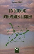 Bild: Un monde d'hommes libres - European Interuniversity Press