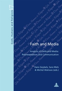 Enlarge image Cover: Faith and Media - Presses Interuniversitaires Europeennes