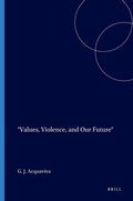 Cover: Values, Violence, and Our Future - Rodopi