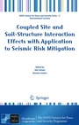 Cover: Coupled Site and Soil-Structure Interaction Effects with Application to Seismic Risk Mitigation - Springer