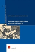 Cover: Supranational Criminal Law: v. 1 - Intersentia Publishers
