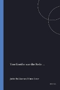 Cover: Von Goethe war die Rede... - Rodopi