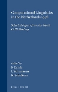 Enlarge image Cover: Computational Linguistics in the Netherlands 1998 - Rodopi