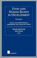 Cover: Food and Human Rights in Development: Volume I - Intersentia Publishers