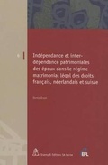 Bild: Independance Et Interdependance Patrimoniales Des Epoux Dans Le Regime Matromonial Legal Des Droits Francais, Neerlandais Et Suisse - Intersentia