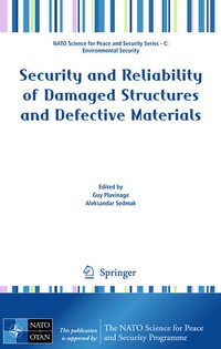 Enlarge image Cover: Security and Reliability of Damaged Structures and Defective Materials - Springer