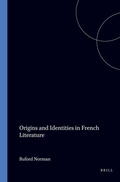 Cover: Origins and Identities in French Literature - Rodopi