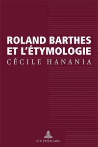 Abbildung von: Roland Barthes et l'étymologie - European Interuniversity Press