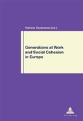 Cover: Generations at Work and Social Cohesion in Europe - Presses Interuniversitaires Europeennes