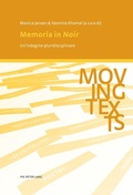 Cover: Memoria in &laquo;Noir&raquo; - Peter Lang Verlag
