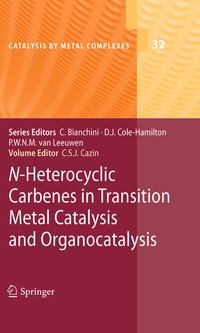 Abbildung von: N-Heterocyclic Carbenes in Transition Metal Catalysis and Organocatalysis - Springer