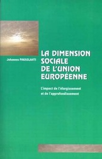 Abbildung von: La dimension sociale de l'Union européenne - European Interuniversity Press