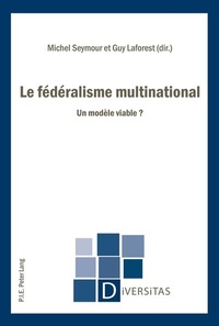 Abbildung von: Le fédéralisme multinational - European Interuniversity Press