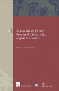 Abbildung von: La Capacite de l'Enfant Dans Les Droits Francais, Anglais Et Ecossais - Intersentia