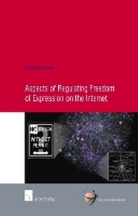 Abbildung von: Aspects of Regulating Freedom of Expression on the Internet - Intersentia Publishers