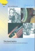 Cover: Time-based logistics - Delft University Press