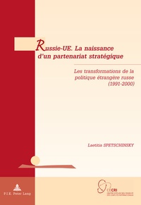 Abbildung von: Russie-UE. La naissance d'un partenariat stratégique - European Interuniversity Press