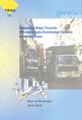 Cover: Innovation Steps Towards Efficient Goods Distribution Systems for Urban Areas - Delft University Press
