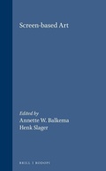 Cover: Screen-based Art - Rodopi