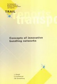 Abbildung von: Concepts of innovative bundling networks - Delft University Press