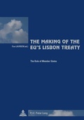 Cover: The Making of the EU's Lisbon Treaty - Presses Interuniversitaires Europeennes