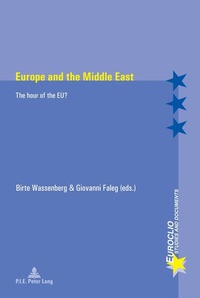 Enlarge image Cover: Europe and the Middle East - Presses Interuniversitaires Europeennes