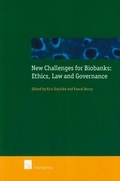 Cover: New Challenges for Biobanks: Ethics, Law and Governance - Intersentia Publishers
