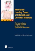 Cover: Annotated Leading Cases of International Criminal Tribunals - Intersentia Publishers
