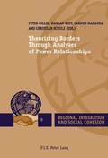 Cover: Theorizing Borders Through Analyses of Power Relationships - Presses Interuniversitaires Europeennes