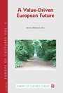 Cover: A Value-Driven European Future - Presses Interuniversitaires Europeennes