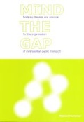 Cover: Mind The Gap - Delft University Press