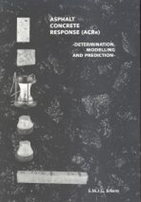 Abbildung von: Asphalt Concrete Response (ACRe) - Delft University Press