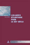 Cover: L'Alliance Atlantique pour le XXI e si&egrave;cle - Peter Lang Verlag
