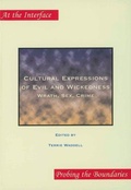 Cover: Cultural Expressions of Evil and Wickedness - Rodopi