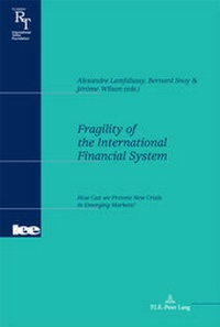 Abbildung von: Fragility of the International Financial System - Presses Interuniversitaires Europeennes