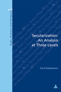 Cover: Secularization: An Analysis at Three Levels - European Interuniversity Press