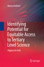 Cover: Identifying Potential for Equitable Access to Tertiary Level Science - Springer