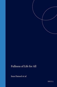 Enlarge image Cover: Fullness of Life for All - Rodopi