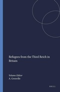 Cover: Refugees  from the Third Reich in Britain - Rodopi