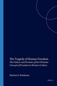 Enlarge image Cover: The Tragedy of Human Freedom - Rodopi